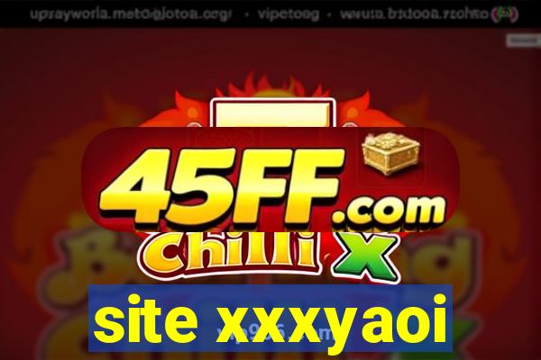 site xxxyaoi